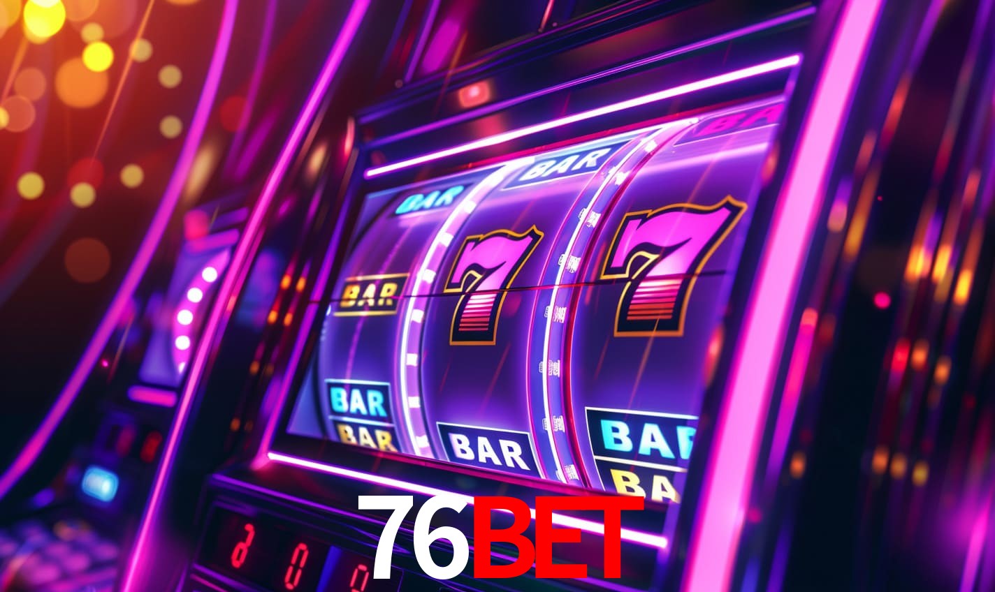 76bet,76bet vip